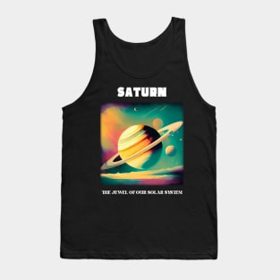 Saturn - The Jewel of our Solar System Tank Top